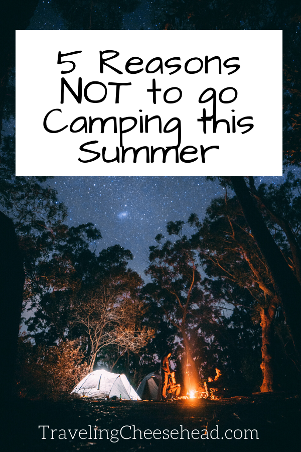  “5 Reasons NOT to go Camping this Summer” is locked 5 Reasons NOT to go Camping this Summer