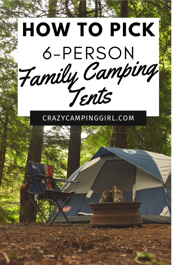How to Pick 6-Person Family Camping Tents