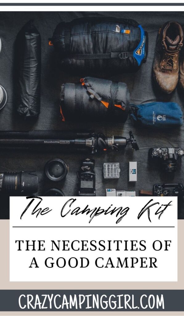 The Camping Kit: What to Pack For Camping