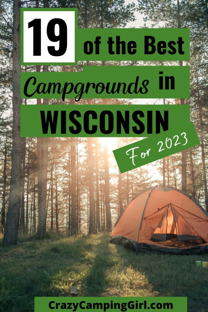 The 19 Best Campgrounds in Wisconsin for Camping with the Family in 2023