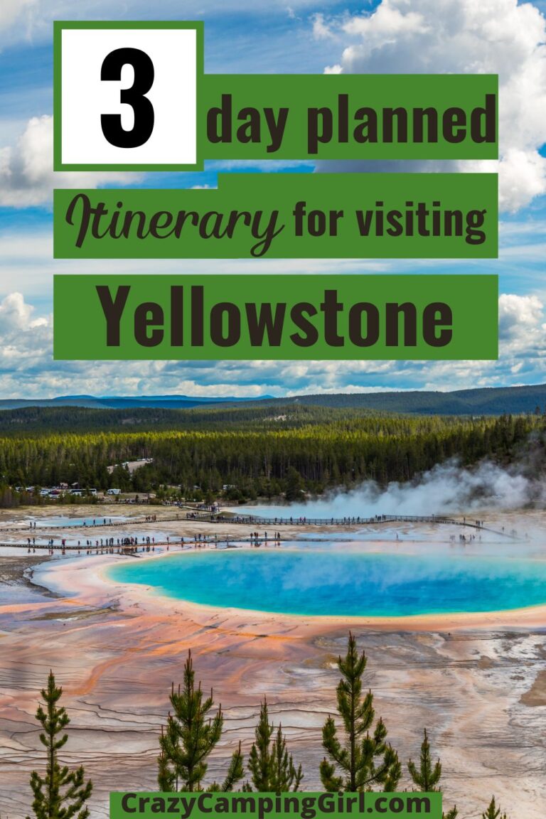 An Amazing 3 Day Yellowstone National Park Itinerary For Your Next Visit Crazy Camping Girl