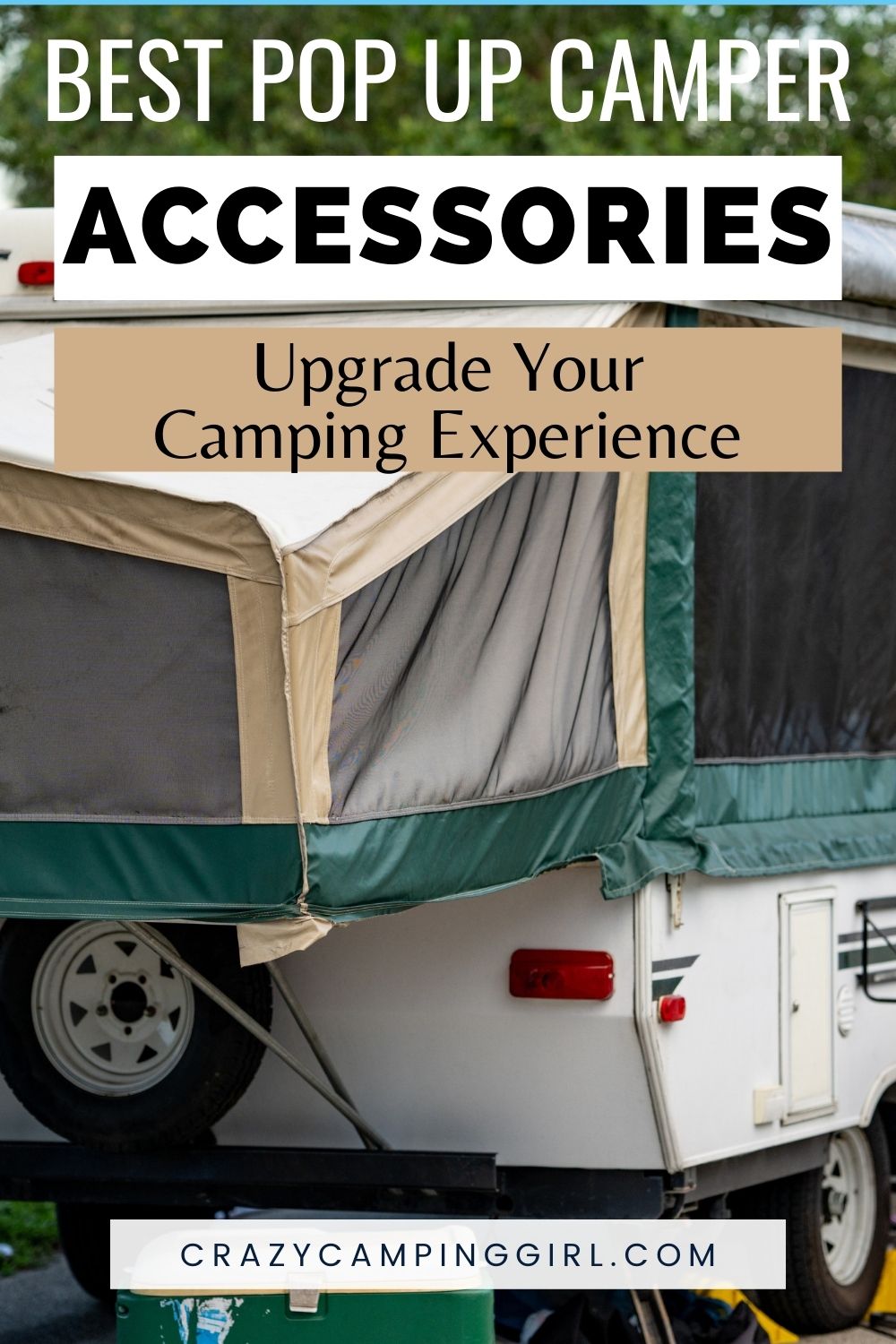 Best Pop Up Camper Accessories: Upgrade Your Camping Experience - Crazy ...