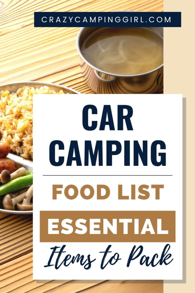 Car Camping Food List: Essential Items to Pack for Your Next Trip