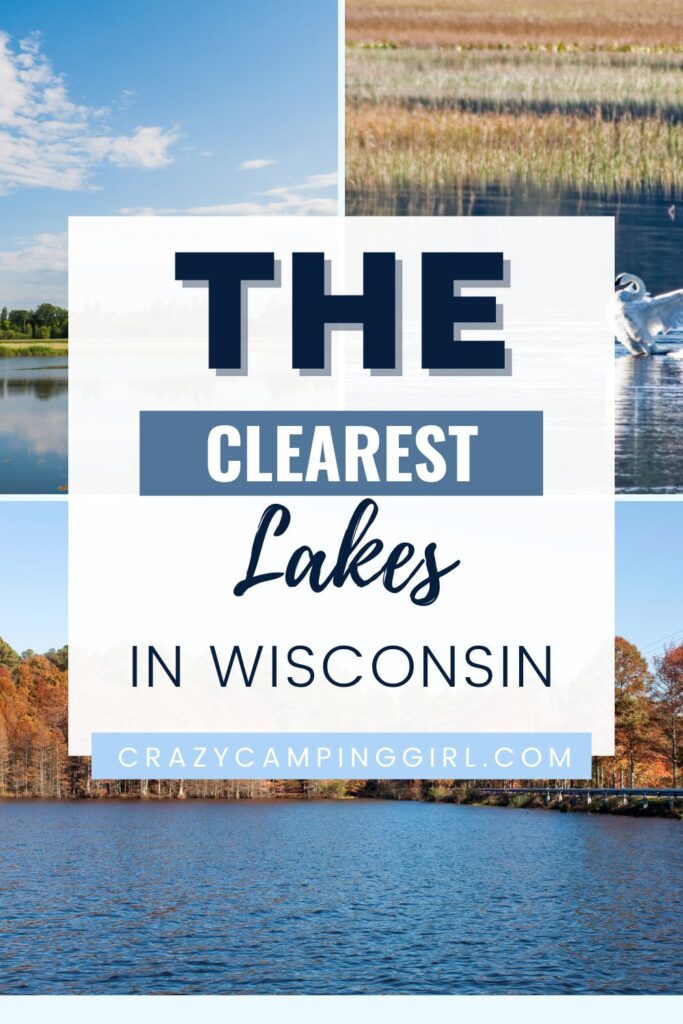 Mirror-Like Marvels: Discover the Clearest Lakes in Wisconsin