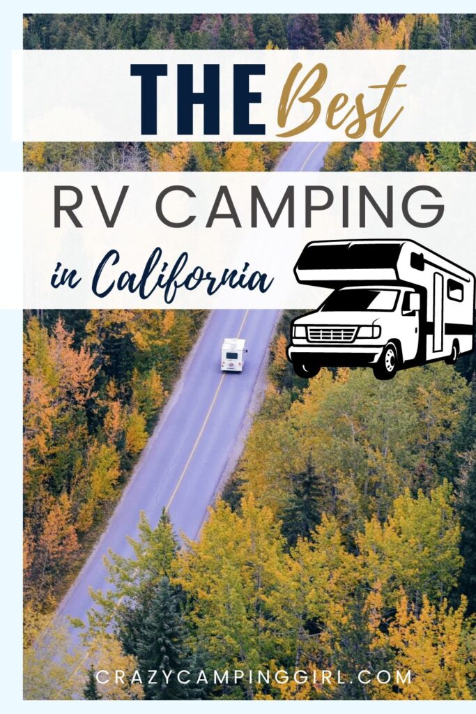 The Best RV Camping in California