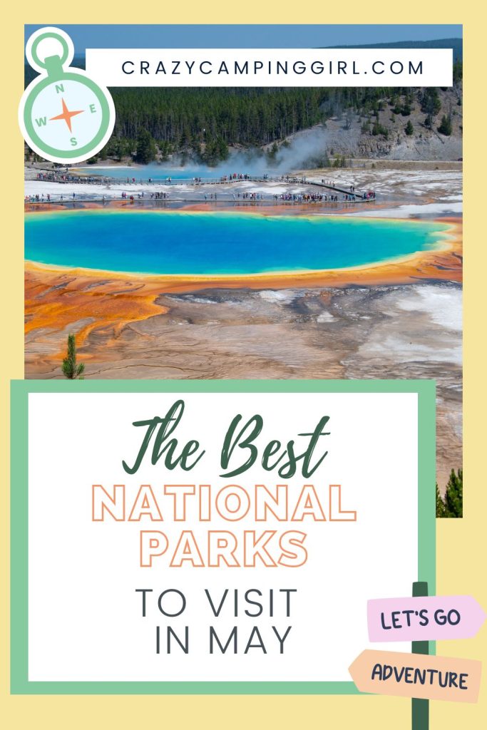 The Best National Parks to Visit in May Cover Image