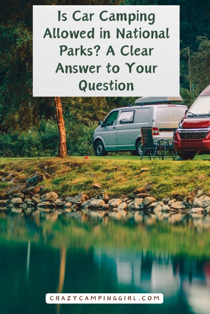 Is Car Camping Allowed in National Parks Cover Image